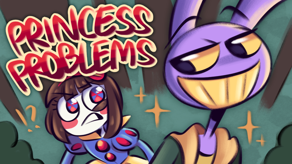 Princess Problems || TADC Animatic